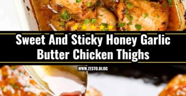 20 Minute Sticky Honey Garlic Butter Chicken Thighs