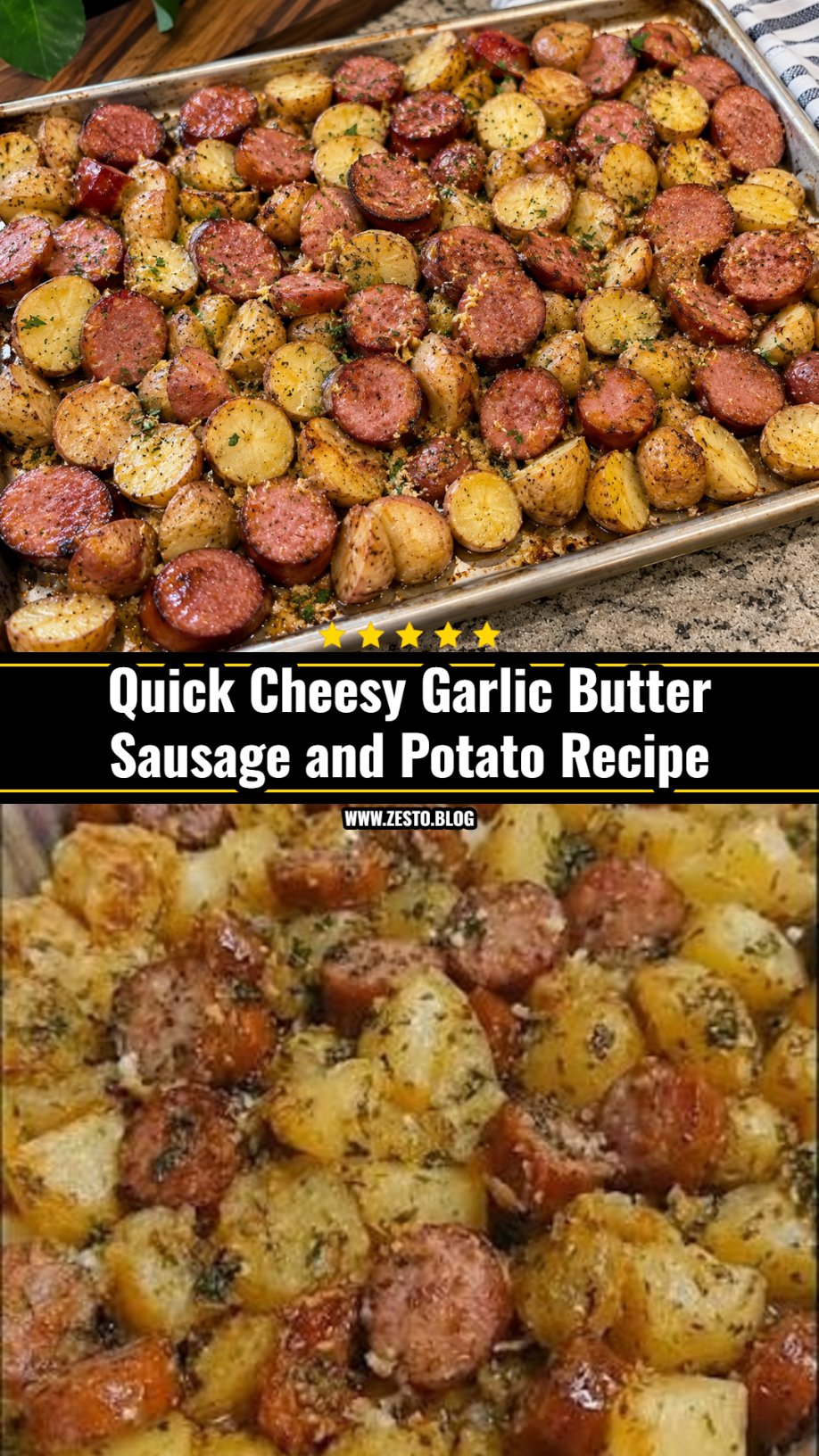 Easy One Pan Cheesy Garlic Butter Sausage and Potatoes