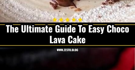 The Best Easy Choco Lava Cake Recipe Ever