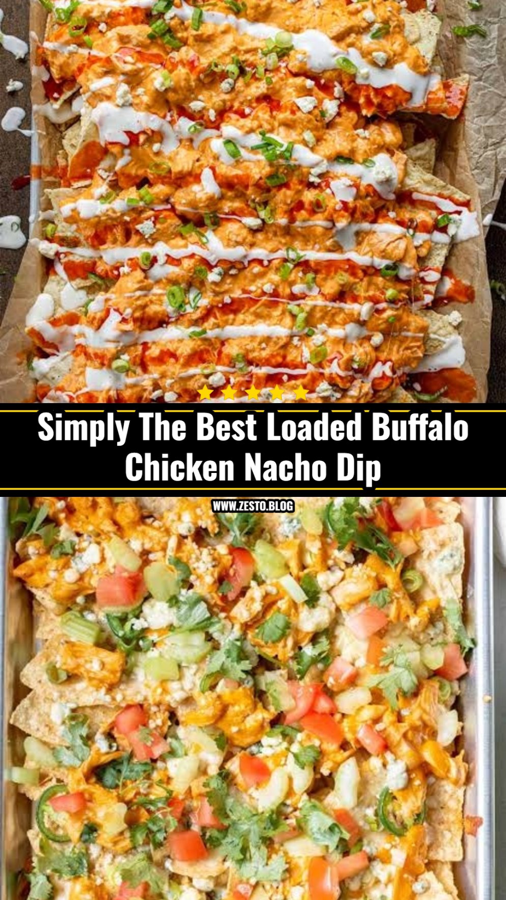 Ultimate Loaded Sheet Pan Buffalo Chicken Nacho Dip